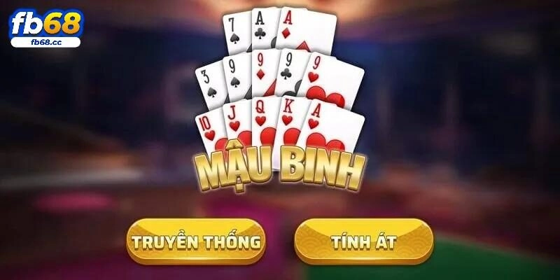 Giới thiệu đôi nét về game Mậu Binh