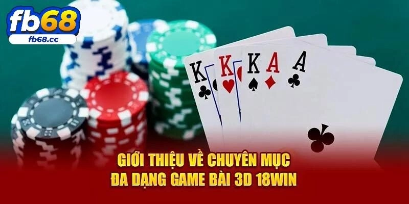 Giới thiệu sơ lược về MG game bài 3D